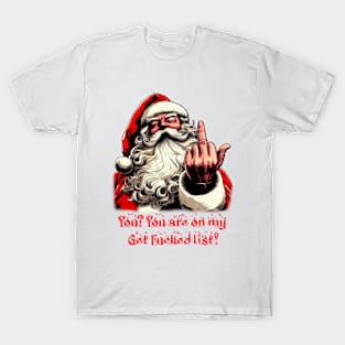 Santa's 'Naughty' List (Uncensored) T-Shirt